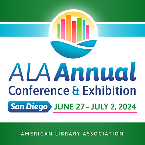 2024 ALA Annual Conference & Exhibition