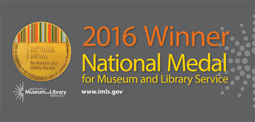 2016 Winners: National Medal for Museum and Library Services