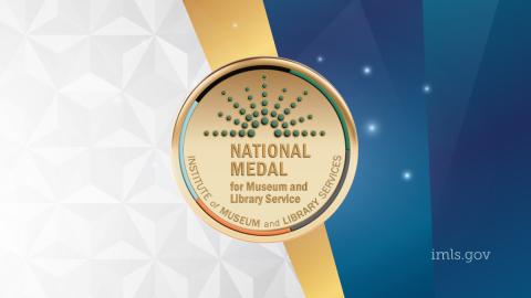 2024 National Medal for Museum and Library Service banner